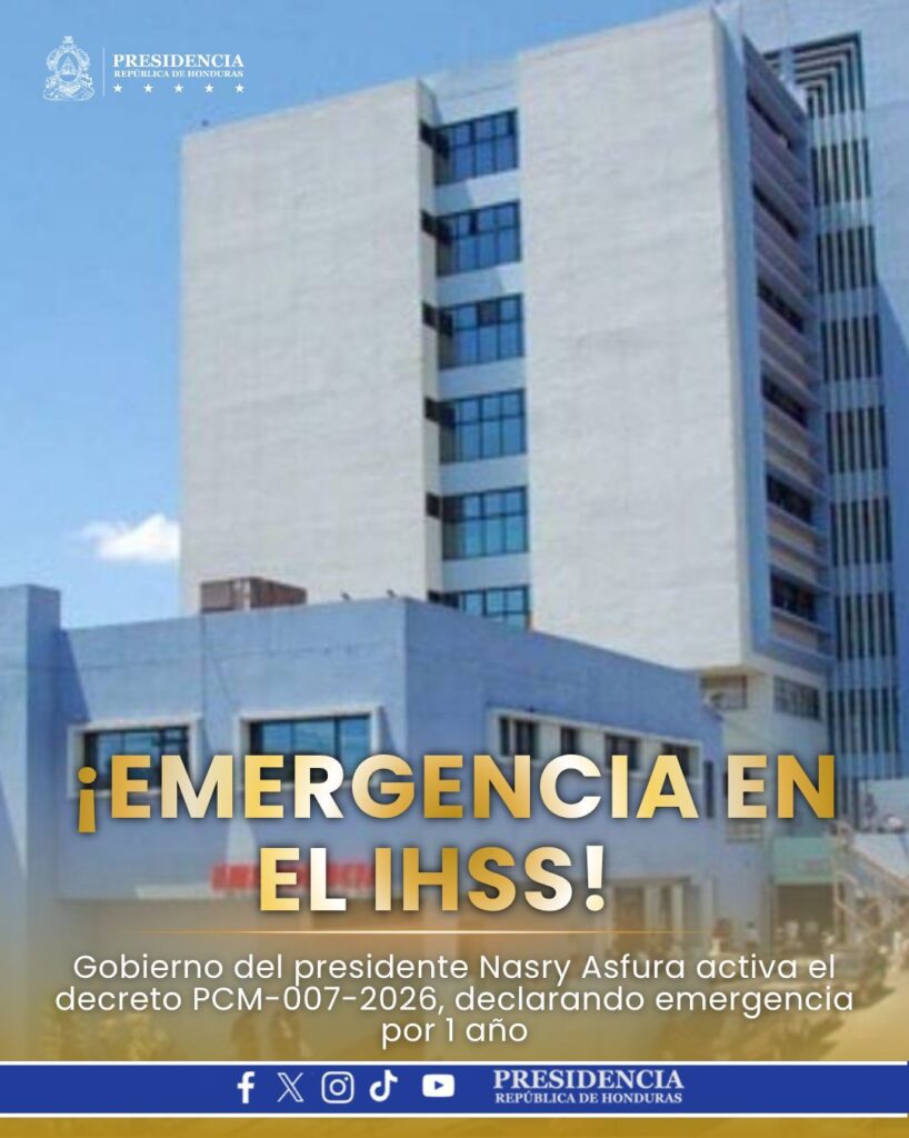 Gobierno declara emergencia en el IHSS para garantizar atención a pacientes asegurados