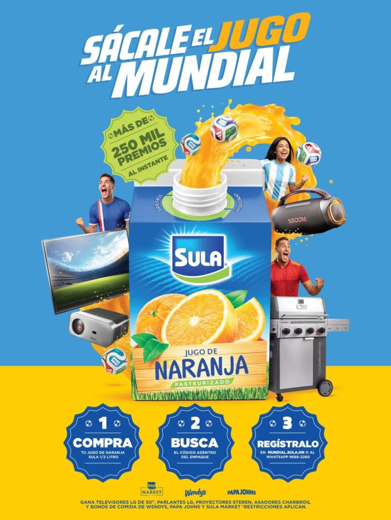SULA INVITA A LOS HONDUREÑOS A “SACARLE EL JUGO AL MUNDIAL” CON MÁS DE 250 MIL PREMIOS